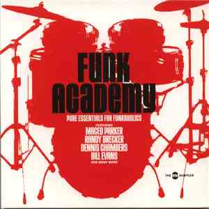 Various - Funk Academy (Pure Essentials For Funkaholics) mp3 album