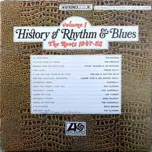 Various - History Of Rhythm & Blues Volume 1: The Roots 1947-52 mp3 album