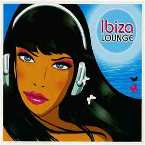 Various - Ibiza Lounge mp3 album