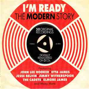Various - I'm Ready - The Modern Story mp3 album