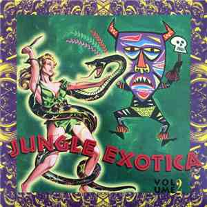Various - Jungle Exotica Volume 2 mp3 album