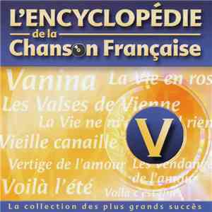 Various - L'Encyclopédie De La Chanson Française : V mp3 album