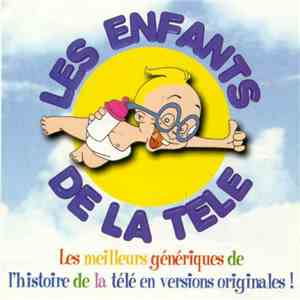 Various - Les Enfants De La Télé mp3 album
