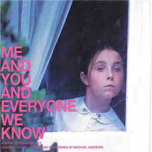Various - Me And You And Everyone We Know mp3 album