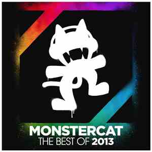 Various - Monstercat - The Best Of 2013 mp3 album