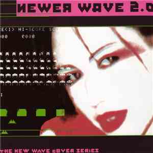 Various - Newer Wave 2.0 mp3 album