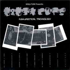 Various - Ninja Cuts - Funkjazztical Tricknology mp3 album