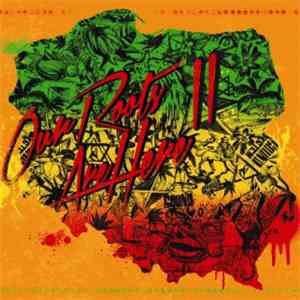 Various - Our Roots Are Here II mp3 album