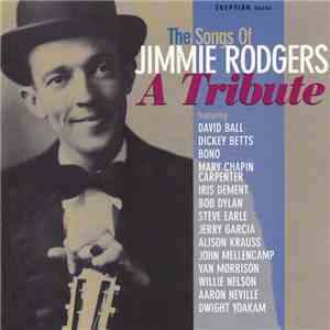 Various - The Songs Of Jimmie Rodgers (A Tribute) mp3 album
