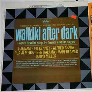 Various - Webley Edwards Presents: Hawaii Calls, Waikiki After Dark mp3 album