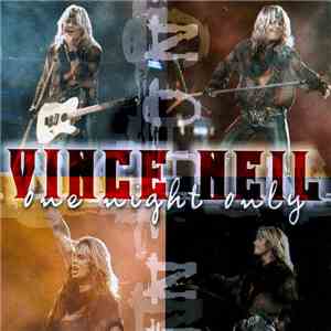Vince Neil - One Night Only mp3 album