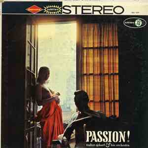 Walter Scharf & His Orchestra - Passion! mp3 album