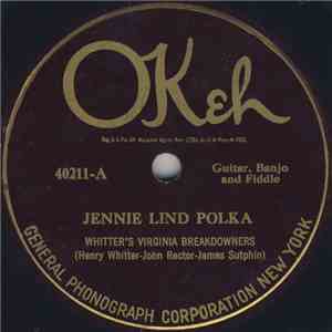 Whitter's Virginia Breakdowners - Jennie Lind Polka / Nellie Gray mp3 album
