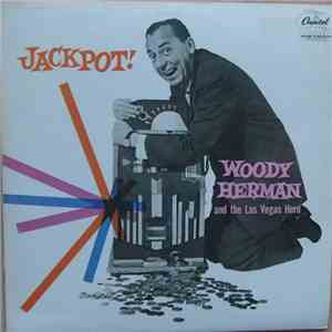 Woody Herman And The Las Vegas Herd - Jackpot! mp3 album