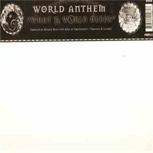 World Anthem - What The World Needs mp3 album