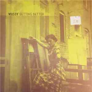 Wussy - Getting Better mp3 album