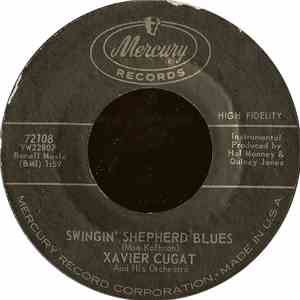 Xavier Cugat And His Orchestra - Swingin' Shepherd Blues / Watermelon Man mp3 album