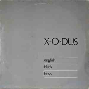 X-O-Dus - English Black Boys mp3 album