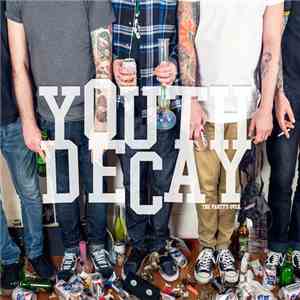 Youth Decay - The Party's Over mp3 album