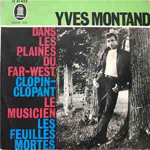 Yves Montand - Dans Les Plaines Du Far-West mp3 album