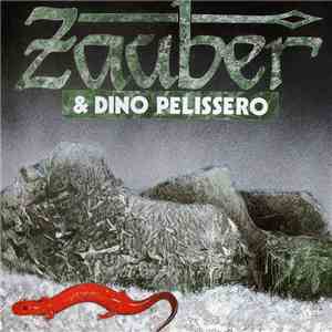 Zauber  & Dino Pelissero - Venti - Live mp3 album