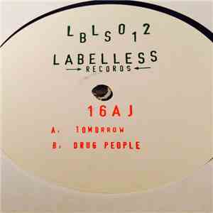 16AJ - Tomorrow / Drug People mp3 album
