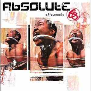 Absolute - Bâillonnés mp3 album