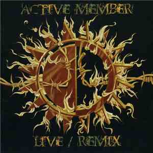 Active Member - Live / Remix mp3 album