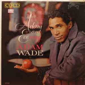 Adam Wade - Adam And Evening mp3 album