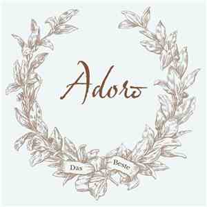 Adoro - Das Beste mp3 album