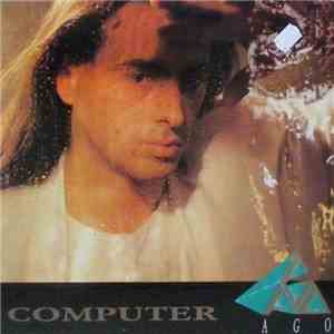 Ago  - Computer (In My Mind) mp3 album