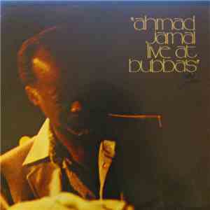 Ahmad Jamal - Live At Bubba's mp3 album