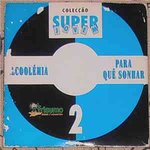 Alcoolémia - Colecção Super Jovem CD 2 mp3 album