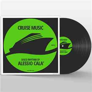 Alessio Calà - Disco Rhythm EP mp3 album