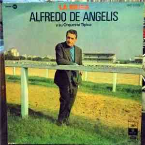 Alfredo de Angelis Y Su Orquesta Típica - La Brisa mp3 album