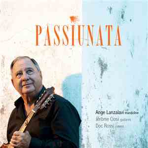 Ange Lanzalavi - Passiunata mp3 album