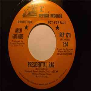 Arlo Guthrie - Presidential Rag mp3 album