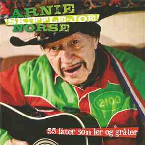 Arnie Skiffle-Joe Norse - 55 Låter Som Ler Og Gråter mp3 album