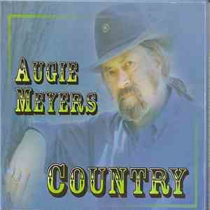 Augie Meyers - Country mp3 album