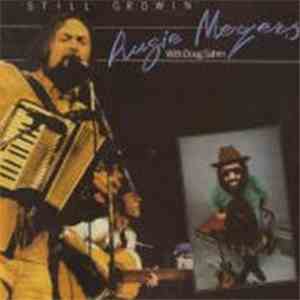 Augie Meyers With Doug Sahm - Still Growin mp3 album