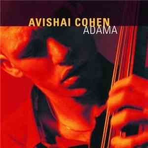 Avishai Cohen - Adama mp3 album