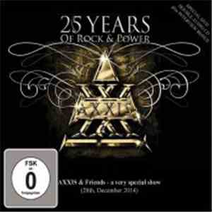 Axxis - 25 Years Of Rock And Power mp3 album