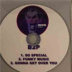 B2P - So Special / Funky Music / Gonna Get Over You mp3 album