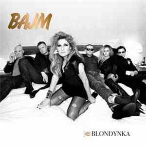 Bajm - Blondynka mp3 album