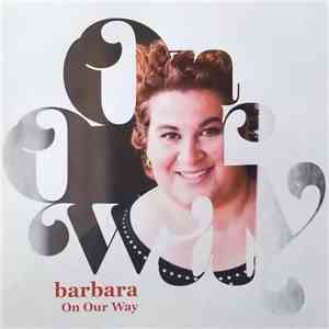 Barbara - On Our Way mp3 album