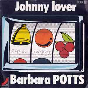 Barbara Potts - Johnny Lover / Sad My Love mp3 album