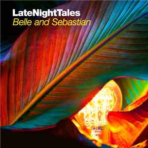 Belle And Sebastian - LateNightTales - Belle And Sebastian (Volume 2) mp3 album
