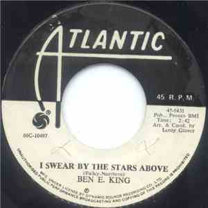 Ben E. King - I Swear By The Stars Above mp3 album