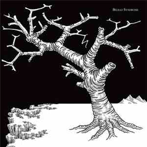 Bilbao Syndrome - I-VI mp3 album