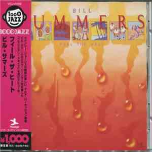 Bill Summers - Feel The Heat mp3 album